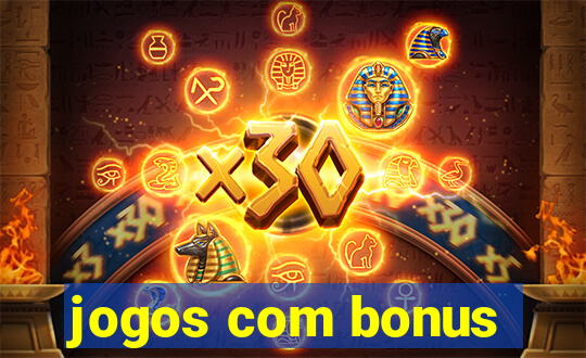 jogos com bonus