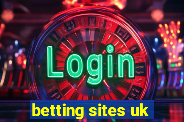 betting sites uk