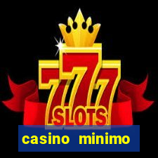 casino minimo deposito 1 euro