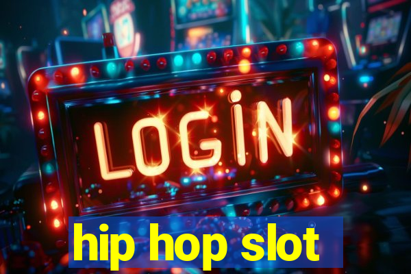 hip hop slot