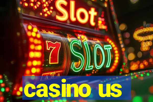 casino us