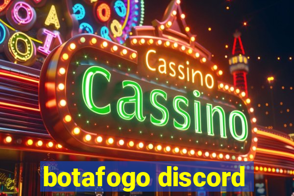 botafogo discord