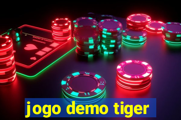 jogo demo tiger