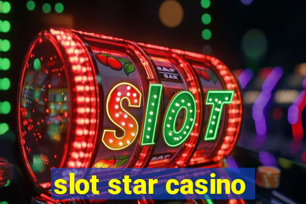 slot star casino