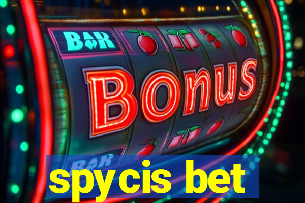 spycis bet