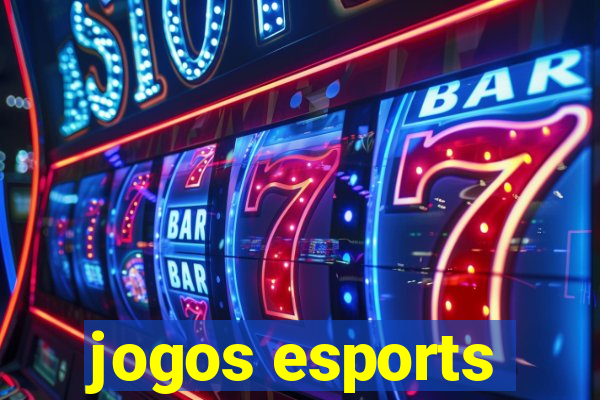 jogos esports