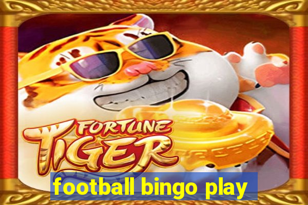 football bingo play