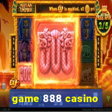 game 888 casino