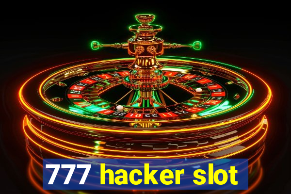 777 hacker slot