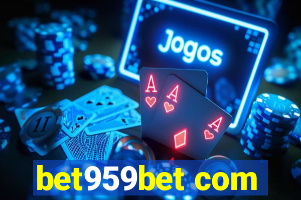 bet959bet com