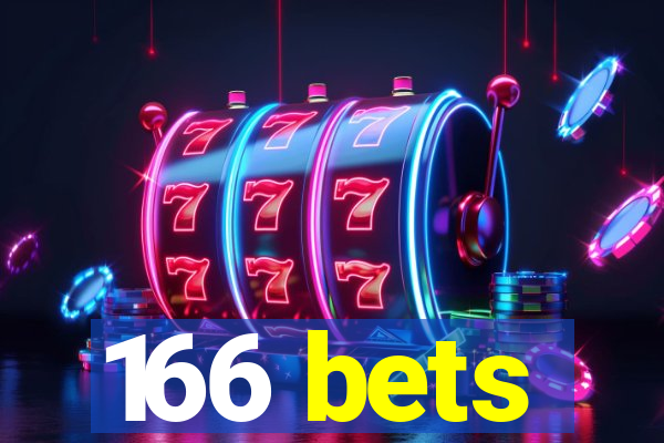 166 bets