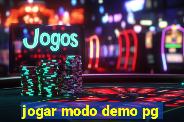 jogar modo demo pg