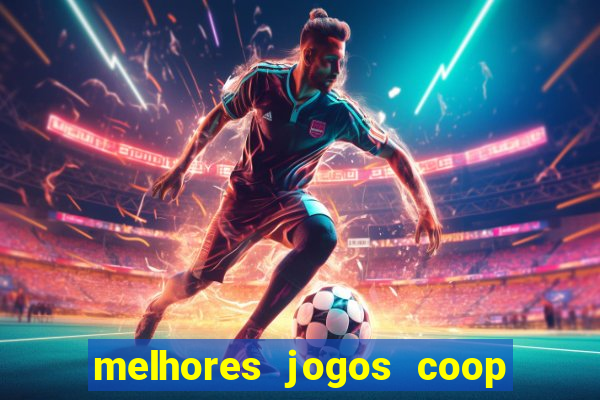 melhores jogos coop local pc