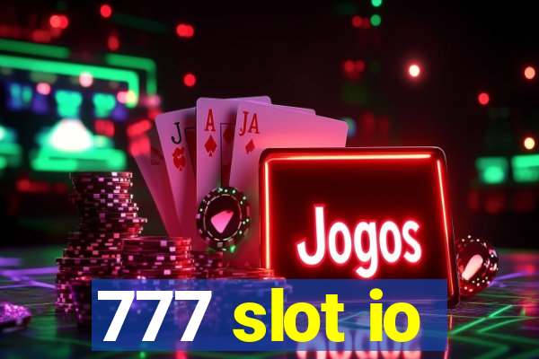 777 slot io