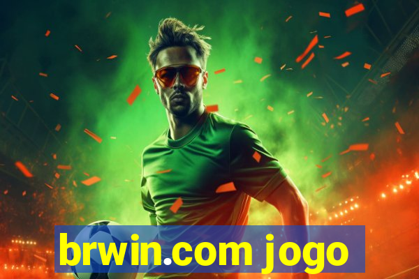 brwin.com jogo