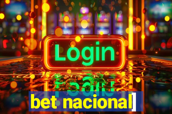 bet nacional]