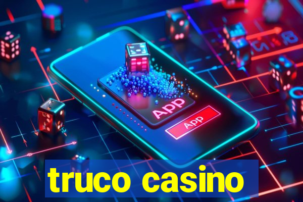 truco casino