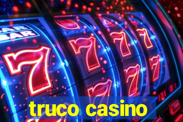 truco casino