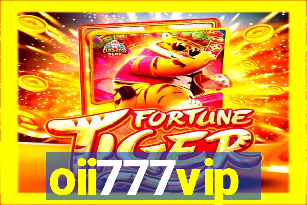 oii777vip