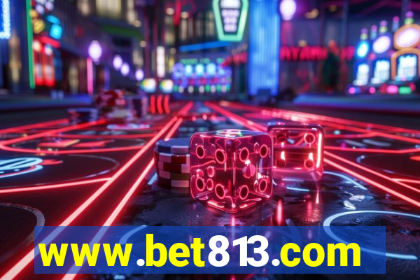 www.bet813.com