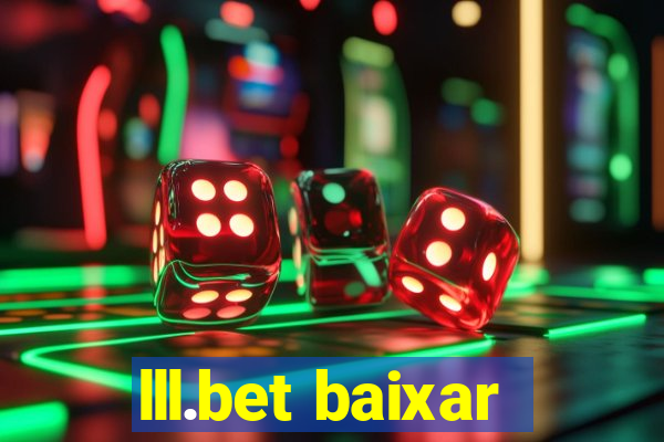 lll.bet baixar