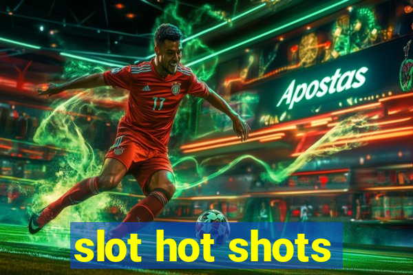 slot hot shots