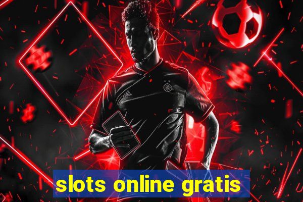 slots online gratis