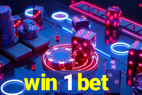 win 1 bet