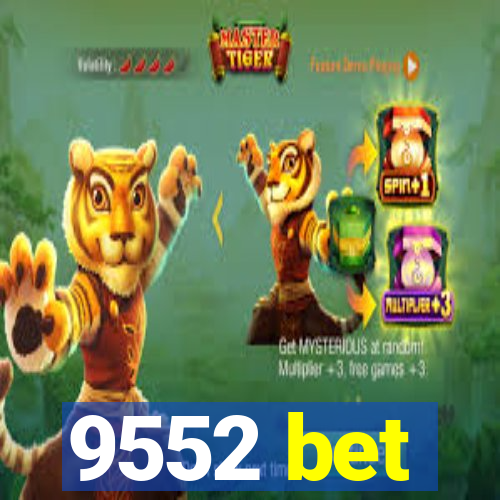 9552 bet