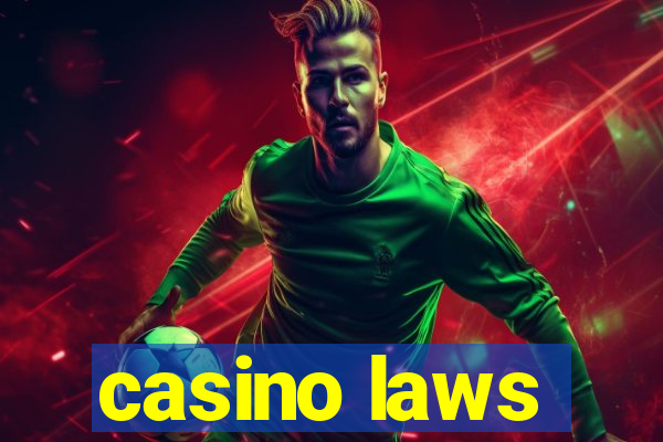 casino laws