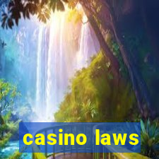 casino laws