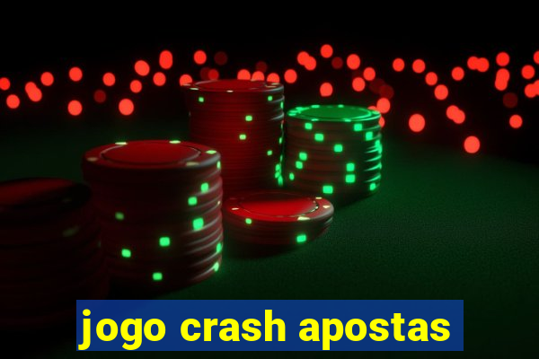 jogo crash apostas