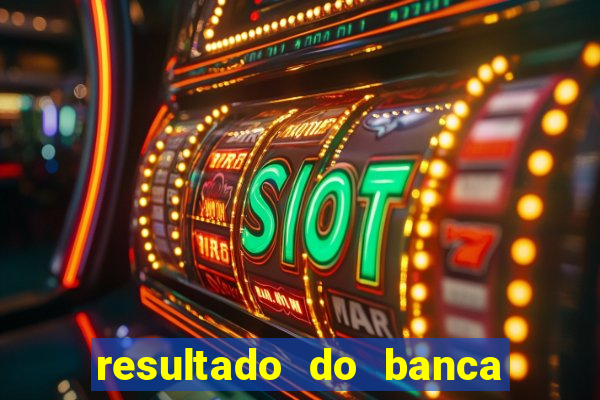 resultado do banca caminho da sorte