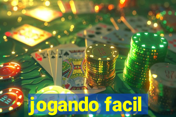 jogando facil