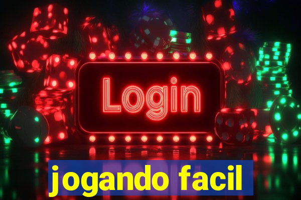 jogando facil