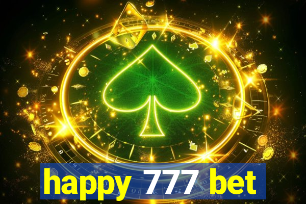 happy 777 bet