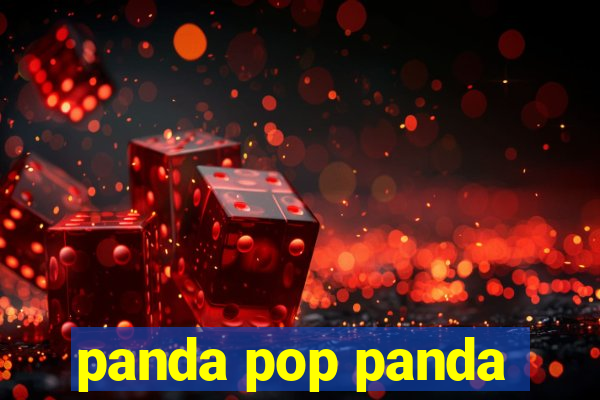 panda pop panda