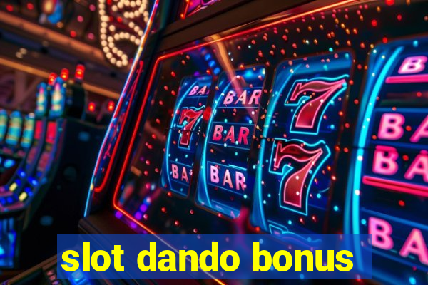 slot dando bonus