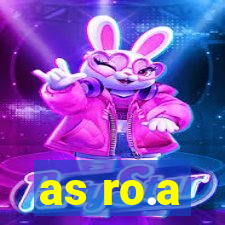 as ro.a