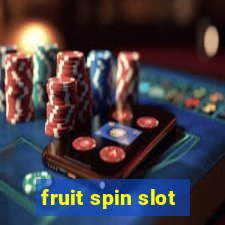 fruit spin slot