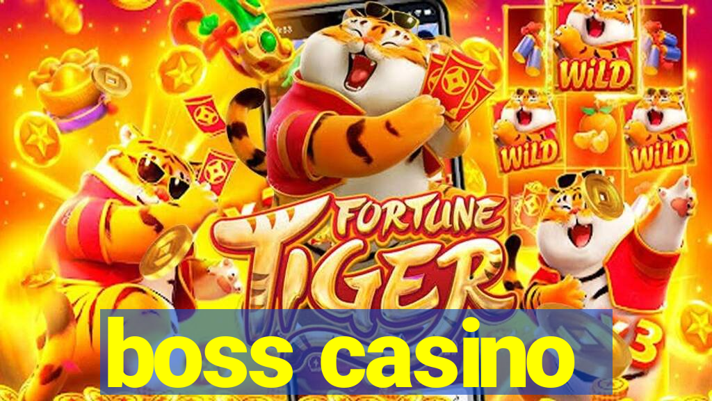 boss casino