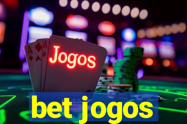 bet jogos