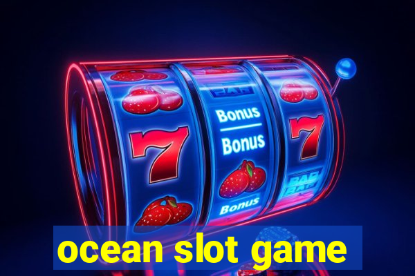 ocean slot game