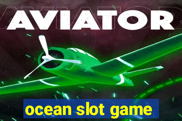 ocean slot game