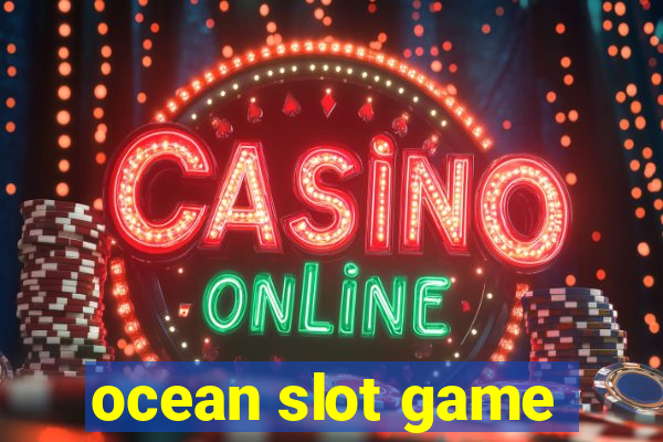 ocean slot game