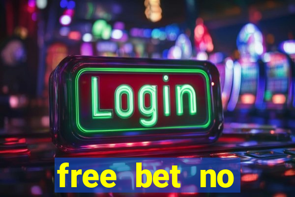 free bet no deposit bingo