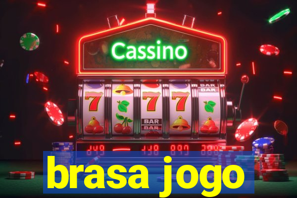 brasa jogo