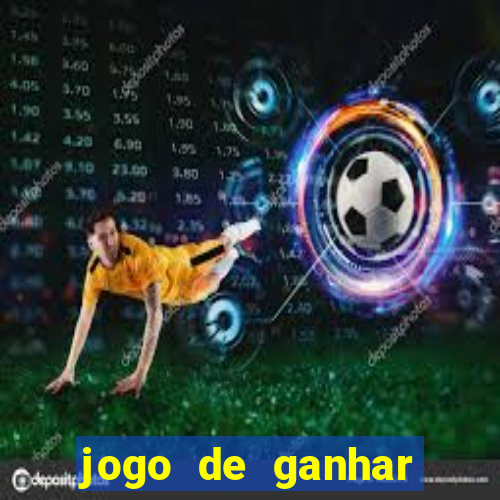 jogo de ganhar dinheiro grátis