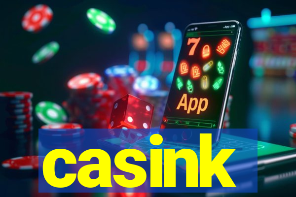 casink