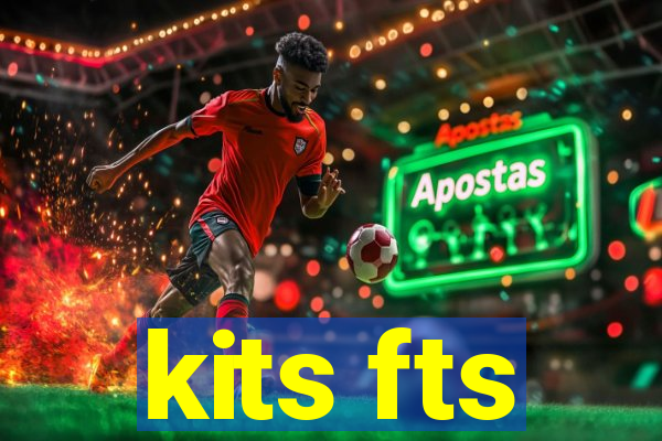 kits fts